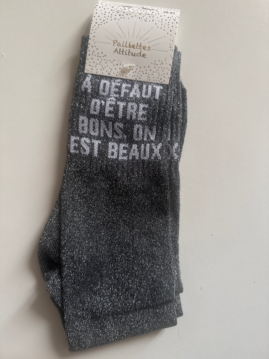 chaussette pailletée À DÉFAUT D’ÊTRE BONS, ON EST BEAUX 36/41