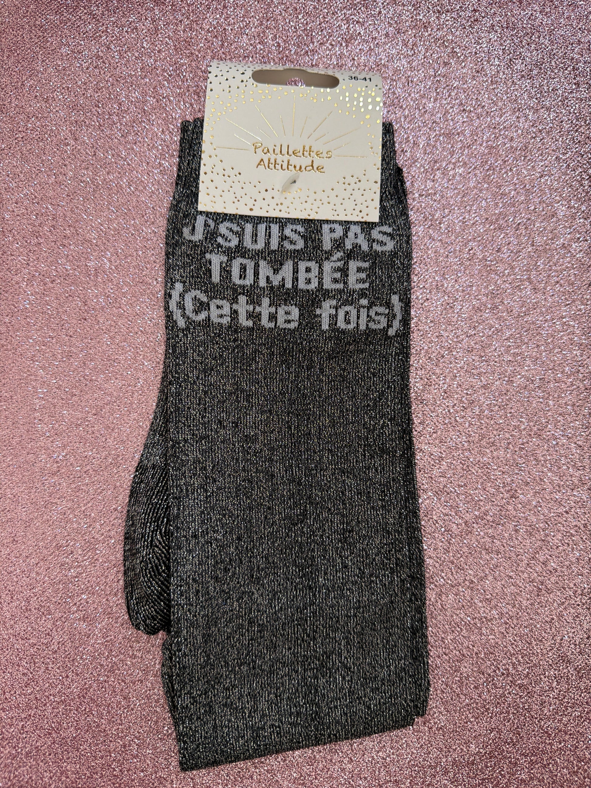 chaussette pailletée J’SUIS PAS TOMBÉE (Cette fois) 36/41