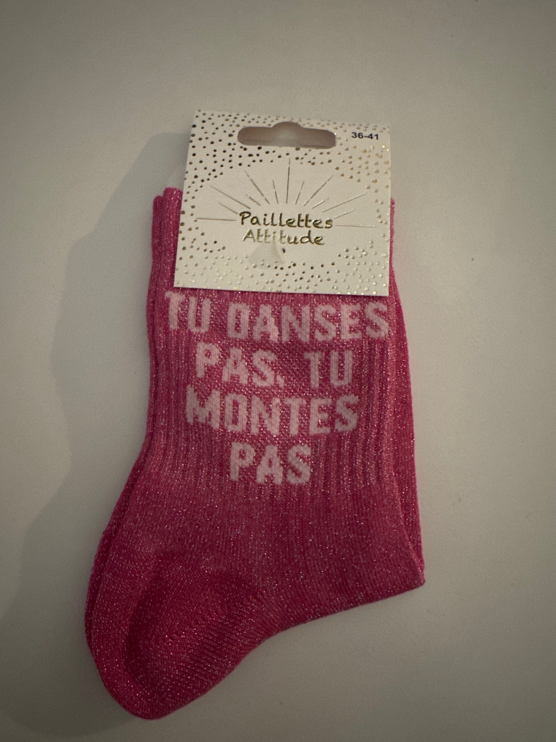 ✨ Chaussettes Pailletées Femme – « TU DANSES PAS TU MONTES PAS » – Taille 36/41