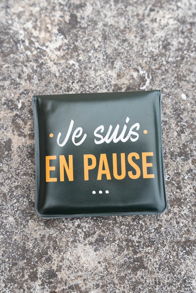 Cendrier de poche « je suis en pause »