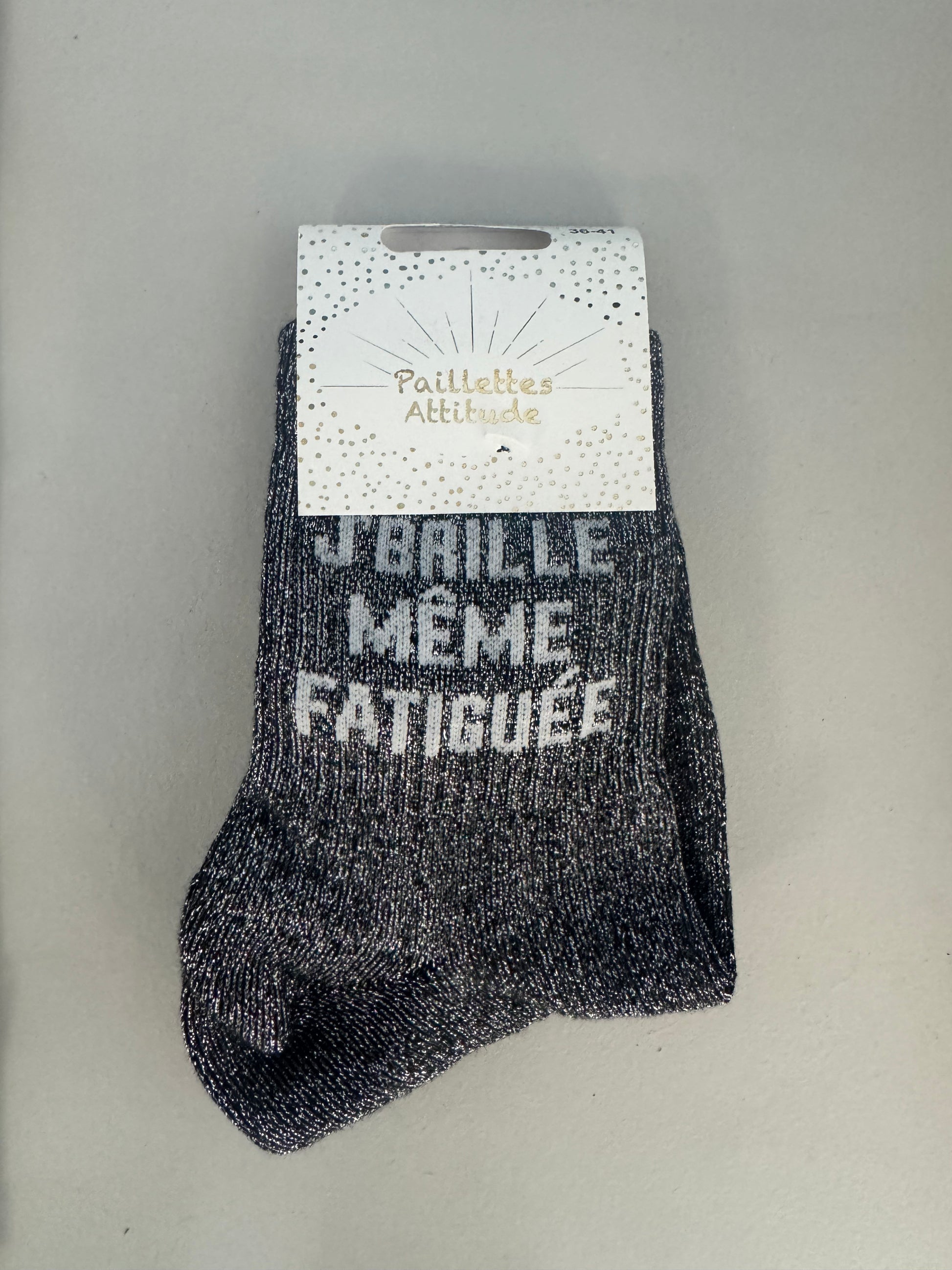 Chaussettes Pailletées – “J’brille même fatiguée” (36–41)